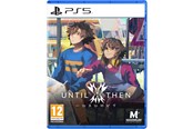 Spil - Until Then - Sony PlayStation 5 - Eventyr - 3700664533179